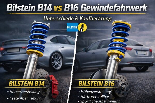 Bilstein B14 vs B16 – Der große Gewindefahrwerk-Vergleich - Bilstein B14 vs B16 – Welches Gewindefahrwerk ist die bessere Wahl?